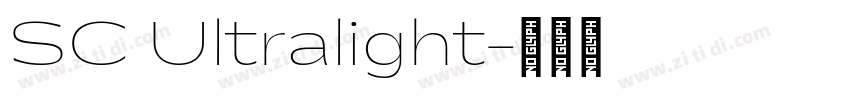 SC Ultralight字体转换 SC Ultralight字体转换